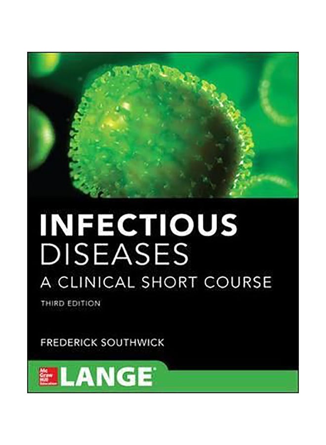 Infectious Diseases A Clinical Short Course 3/E Paperback English by Frederick Southwick 