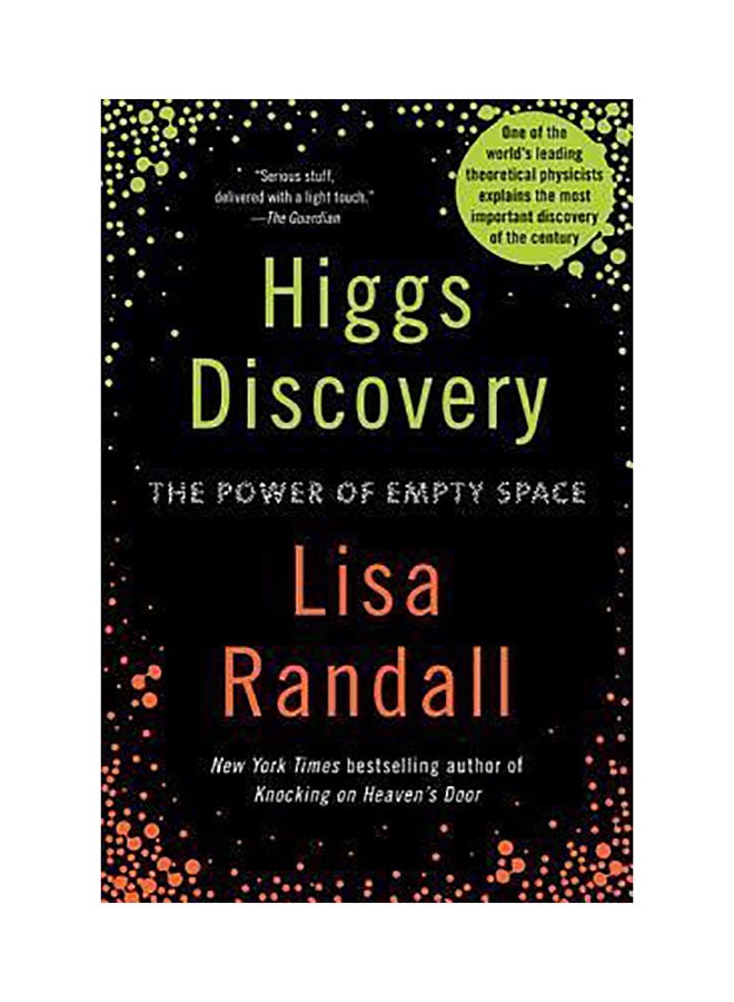 Higgs Discovery: The Power Of Empty Space Paperback English by Lisa Randall