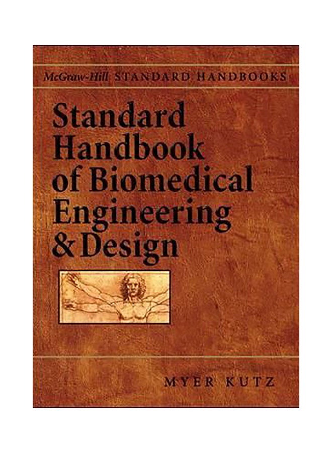Standard Handbook Of Biomedical Engineering & Design Hardcover English by Myer Kutz
