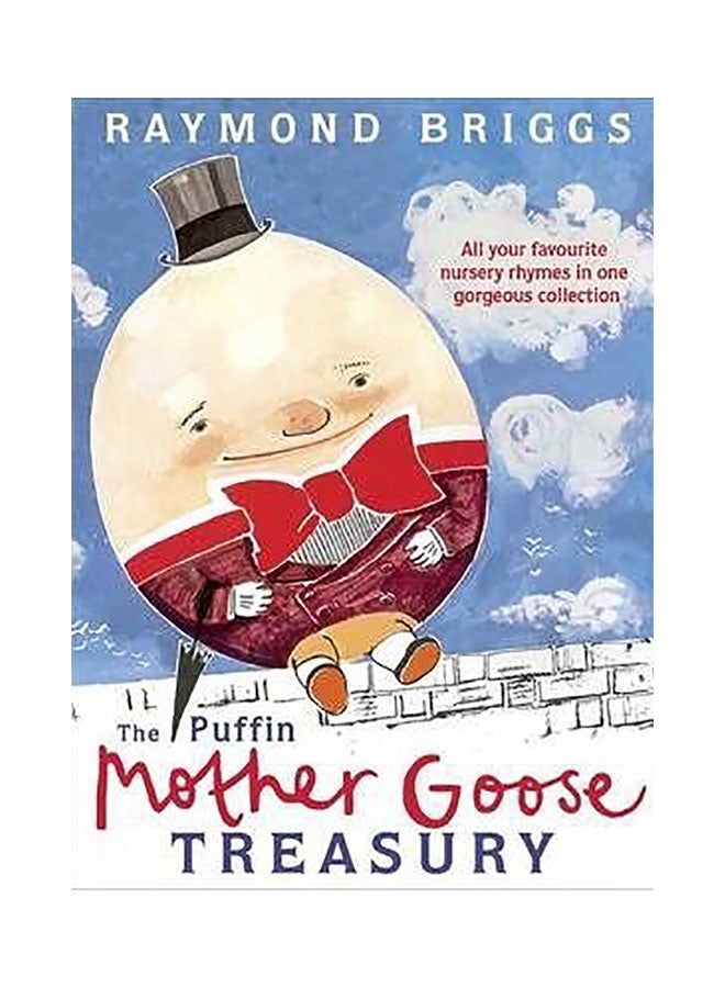 The Puffin Mother Goose Treasury Hardcover English by Raymond Briggs