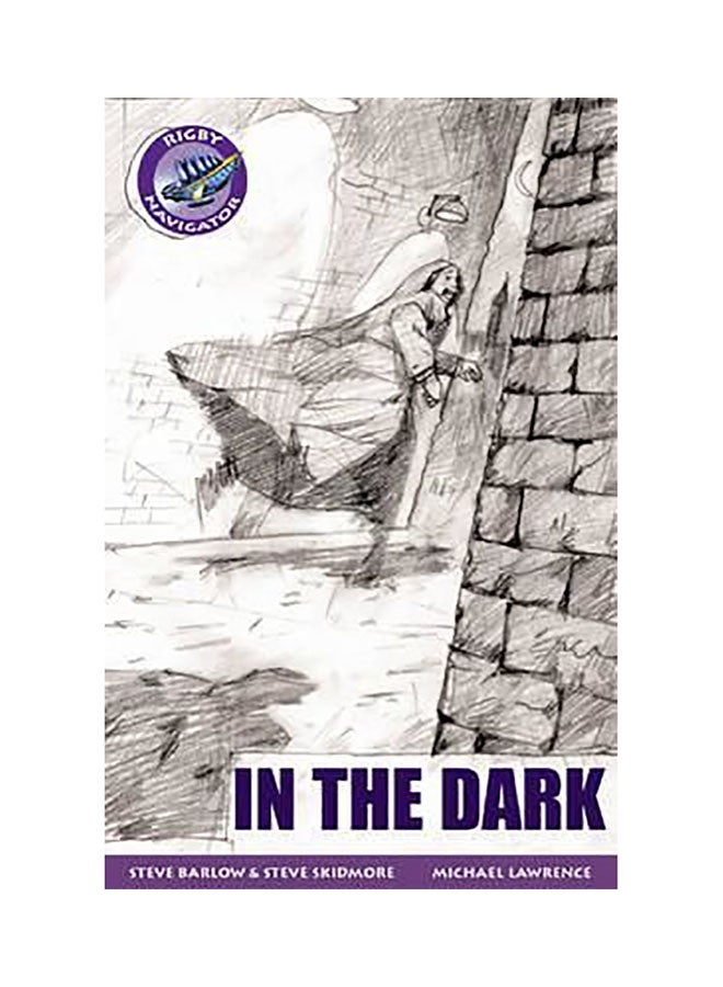 Navigator Fiction Yr 6/P7:In The Dark Paperback English by Anonymous