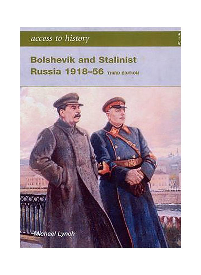 Bolshevik And Stalinist Russia 1918-56 Paperback English by Michael Lynch - 01032018