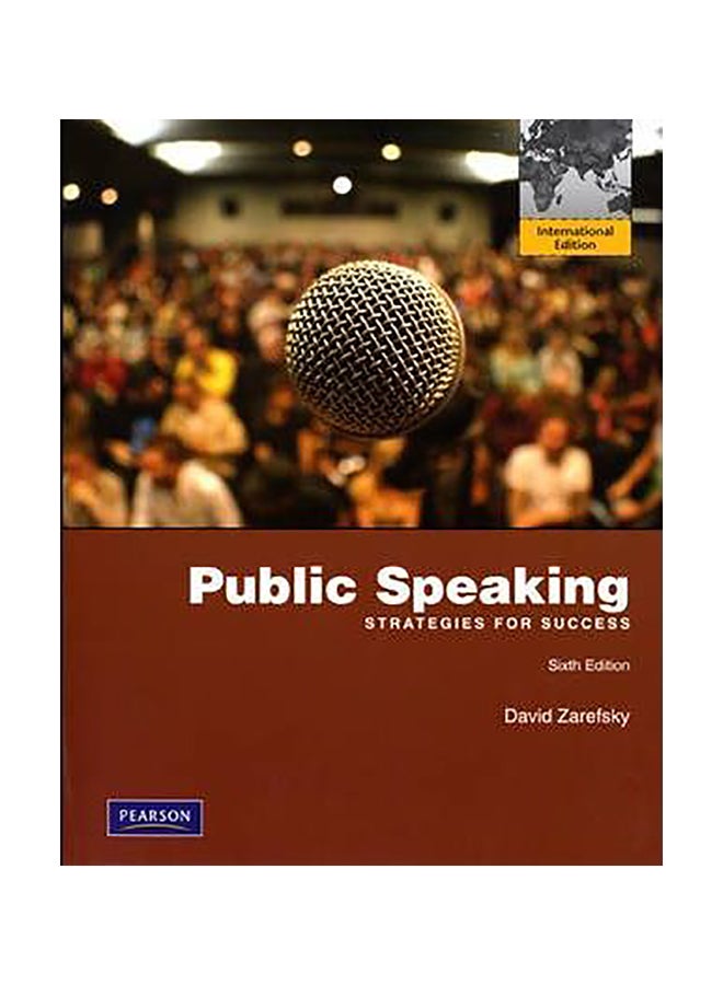 Public Speaking : Strategies For Success: International Edition Paperback English by David Zarefsky - 01032018
