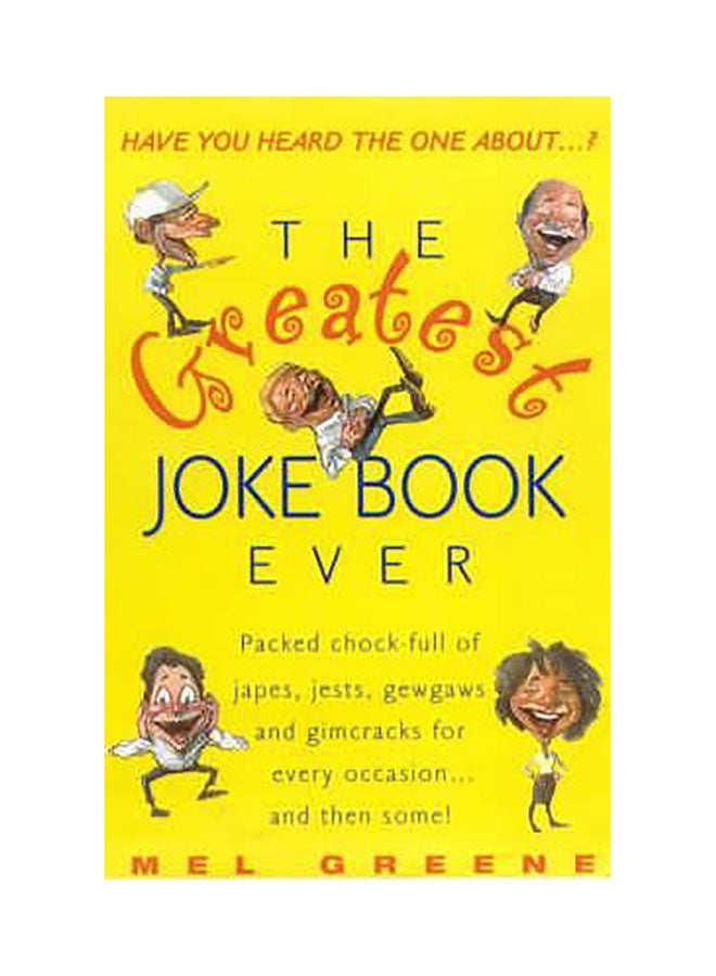 Greatest Joke Book Ever Paperback English by Mel Greene - 1032018