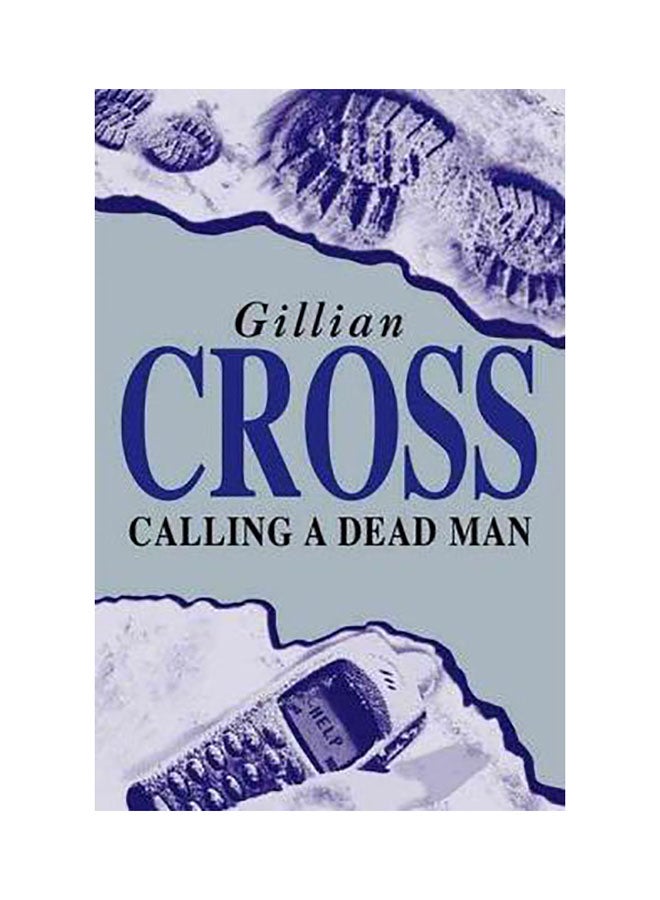 Calling A Dead Man Paperback English by Gillian Cross