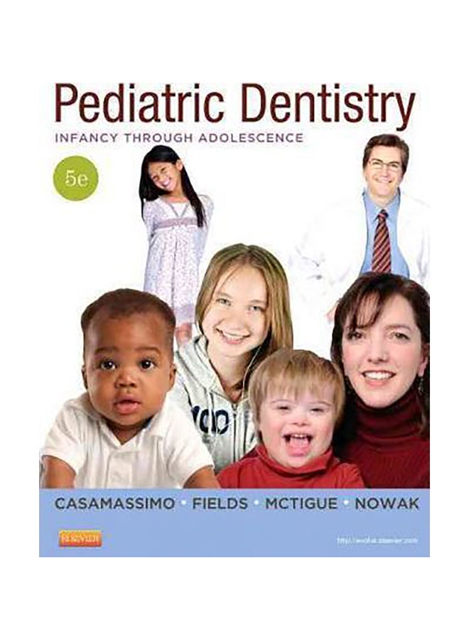 Pediatric Dentistry : Infancy Through Adolescence Hardcover English by Paul S. Casamassimo - 01032018