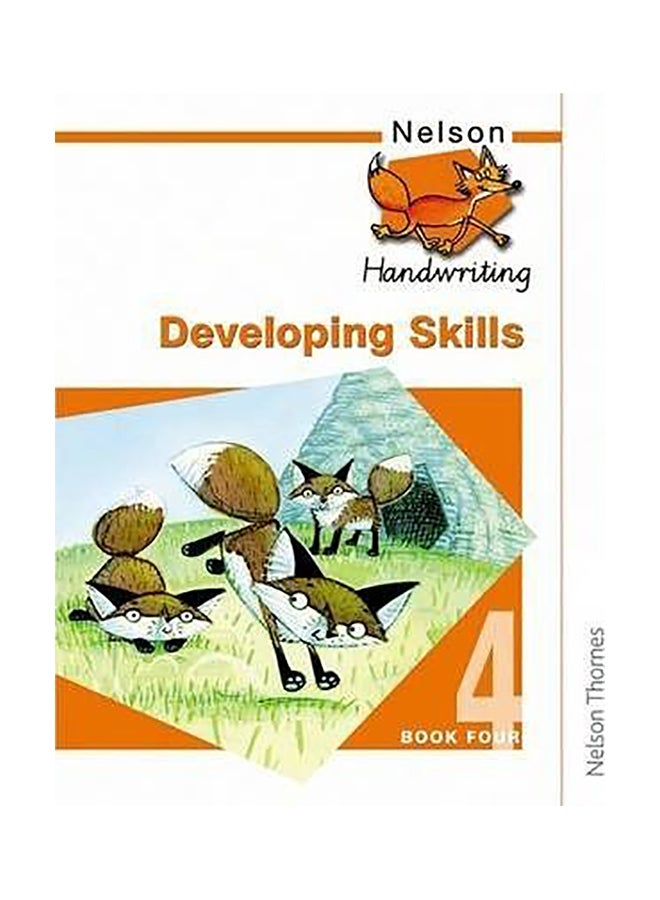 Nelson Handwriting Developing Skills Book 4 Paperback English by John Jackman