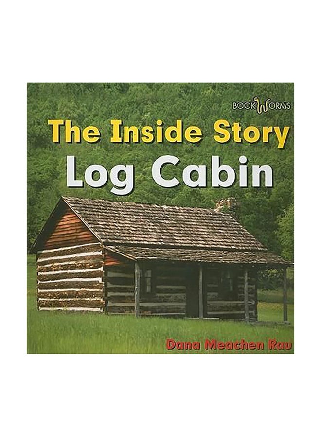 The Inside Story Log Cabin paperback english 