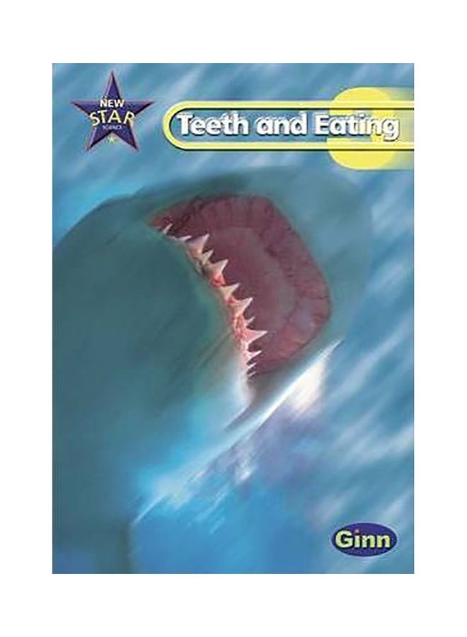 Teeth And Eating Pupil's Book Paperback English by Rosemary Feasey