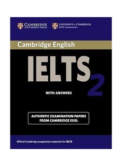 Cambridge IELTS 2 Student's Book With Answers : Examination Papers From The University Of Cambridge Local Examinations Syndicate Paperback English by University of Cambridge Local Examinations Syndicate - 1032018