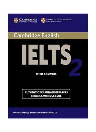 Cambridge IELTS 2 Student's Book With Answers : Examination Papers From The University Of Cambridge Local Examinations Syndicate Paperback English by University of Cambridge Local Examinations Syndicate - 1032018 - v1605713982/N41946065A_1