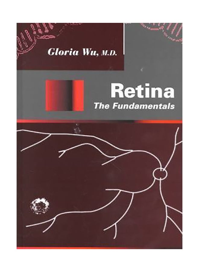 Retina : The Fundamentals Hardcover English by Gloria Wu - 01032018