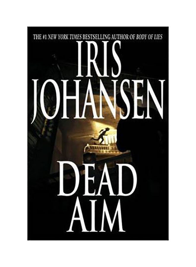 Dead Aim Hardcover English by Iris Johansen - 01032018 