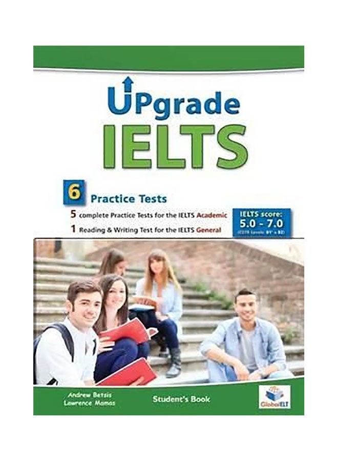 ترقية آيلتس - 5 اختبارات أكاديمية و 1 اختبار عام - الدرجات: 5.0 - 7.0 - كتاب الطالب