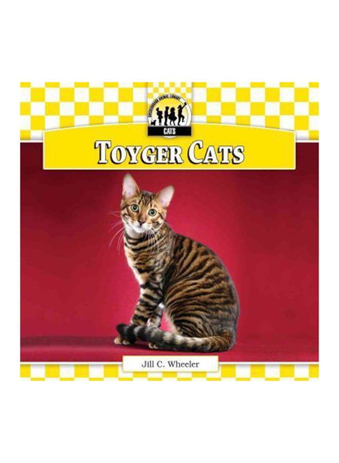 Toyger Cats Hardcover English by Jill C Wheeler