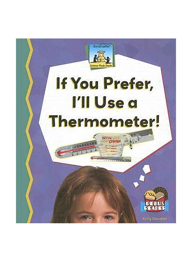 If You Prefer, I'll Use A Thermometer! hardcover english