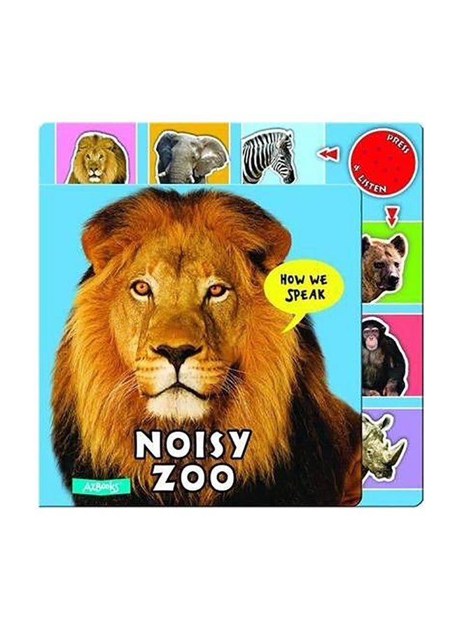 Noisy Zoo Board Book English by AZ Books