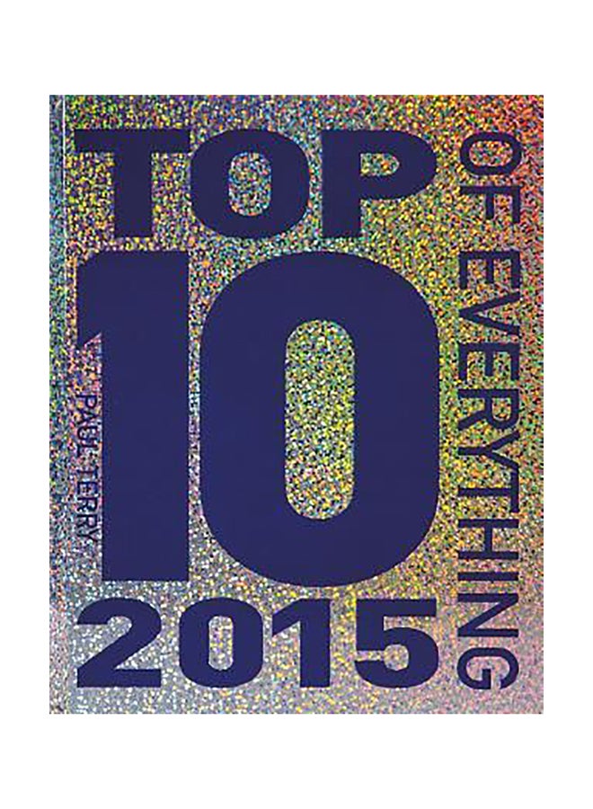 Top 10 Of Everything Hardcover English by Paul Terry 