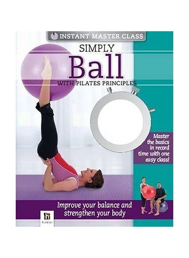 Imc Simply Ball With Pilates Principles Book And Dvd Hardcover English by Hinkler Books Pty Ltd