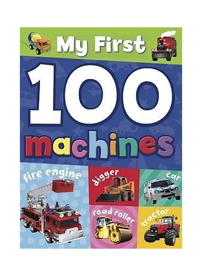 My First 100 Machines hardcover english 
