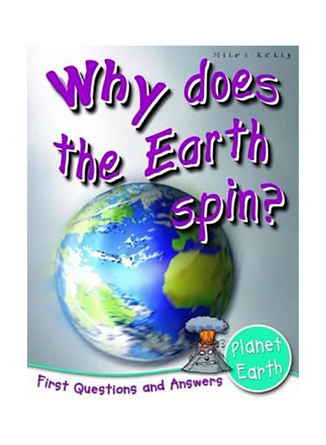 Why Does The Earth Spin? paperback english
