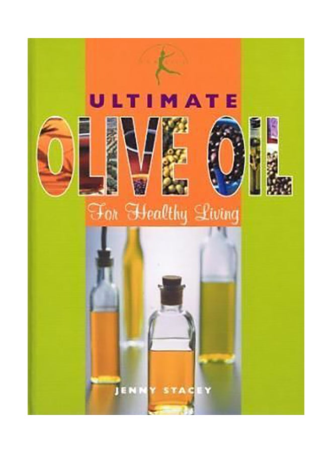 Ultimate Olive Oil Hardcover English by Jenny Stacey