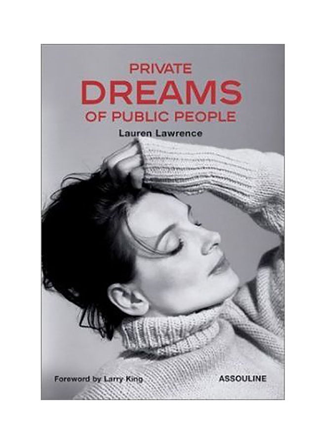 Private Dreams Of Public People Hardcover English by Lauren Lawrence