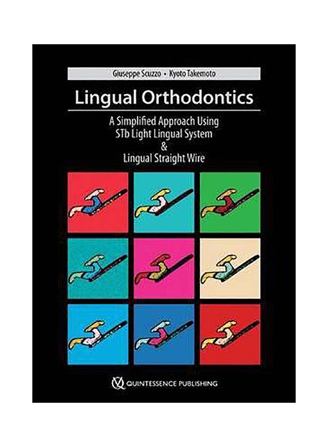 Lingual Orthodontics Hardcover English by Giuseppe Scuzzo