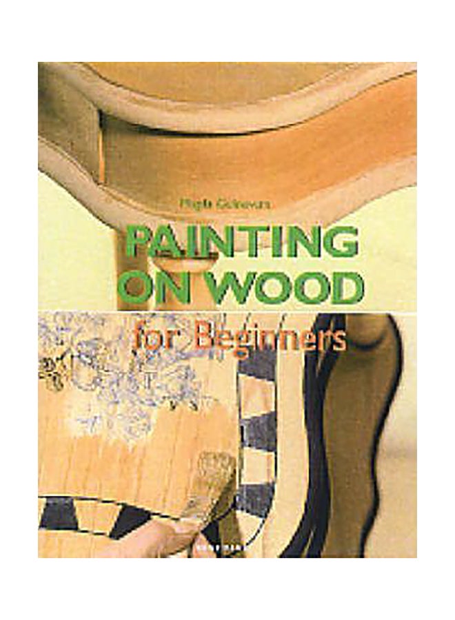 Painting On Wood For Beginners Paperback English by Magda Guinovart