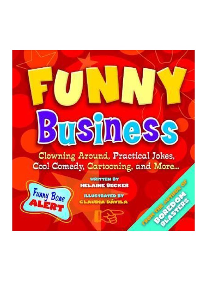 Funny Business Paperback English by Helaine Becker