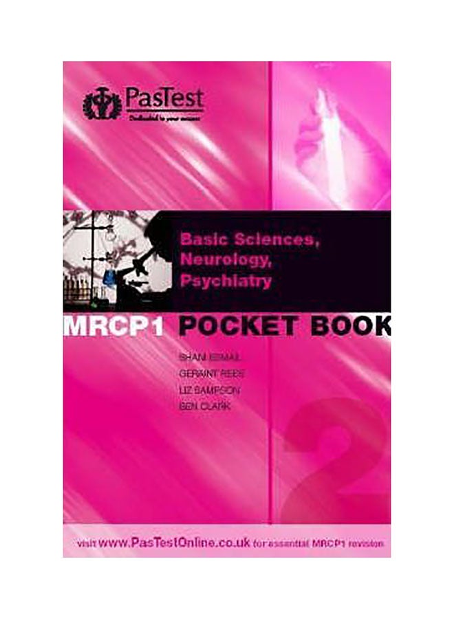 Mrcp 1: Basic Sciences, Infectious Diseases, Neurology, Psychiatry Paperback English by S. Esmail - 39448
