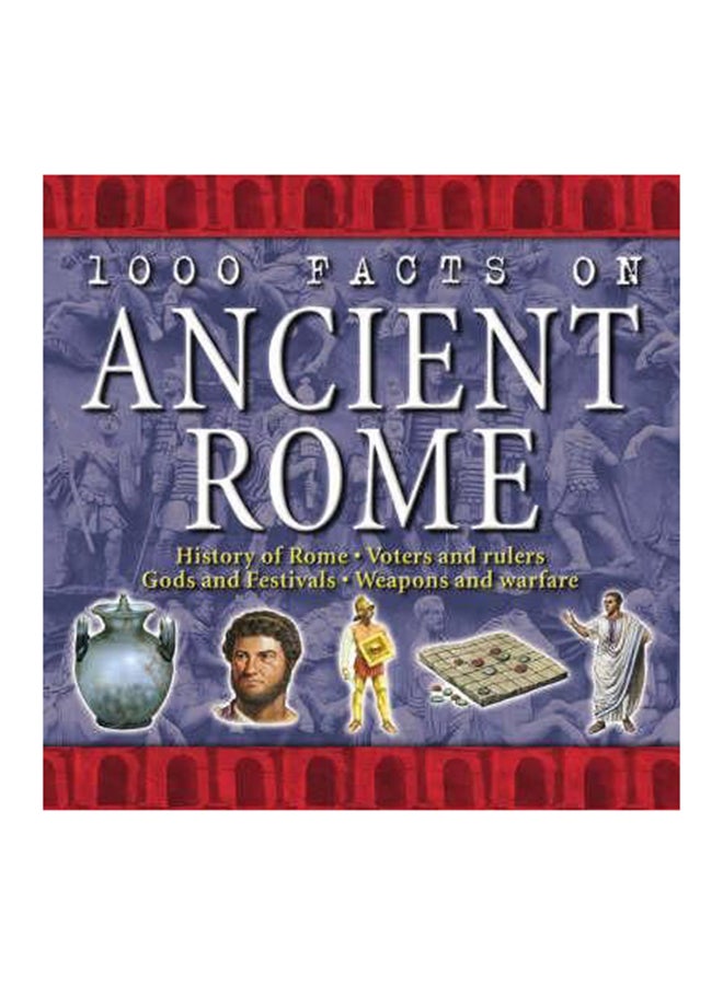 1000 Facts Of Ancient Rome Hardcover English by Ruper Matthews
