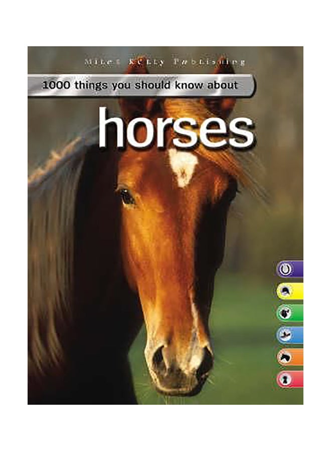 1000 Things You Should Know About Horses paperback english