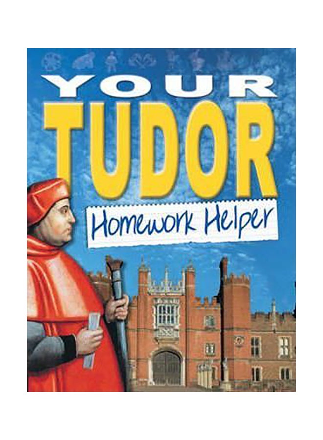 Your Tudor Homework Helper paperback english
