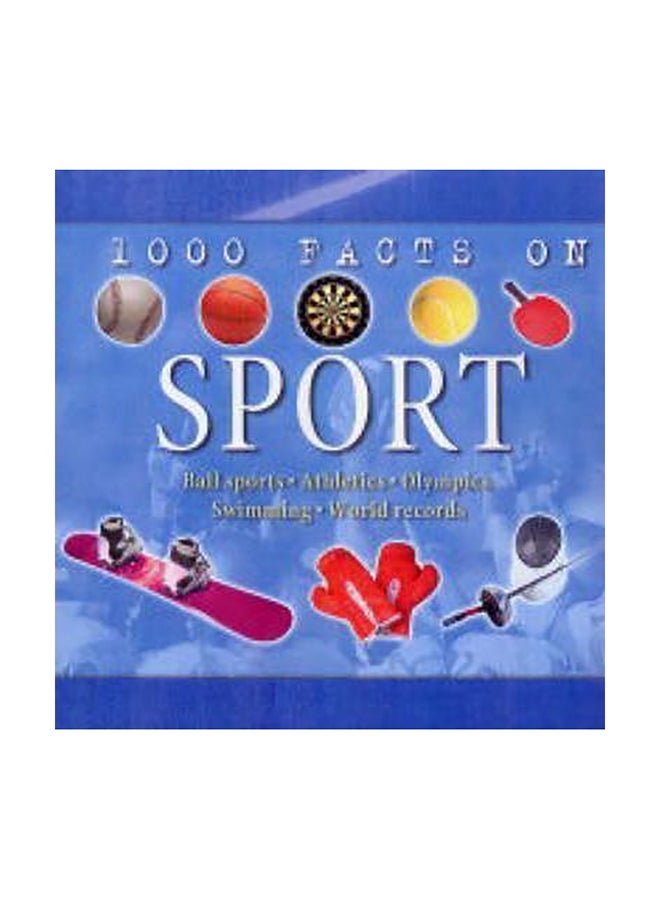 1000 Facts On Sport Hardcover English by Anonymous
