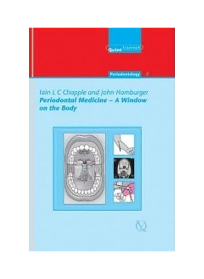 Periodontal Medicine : A Window on the Body Hardcover English by Iain L.C. Chapple - 01032018