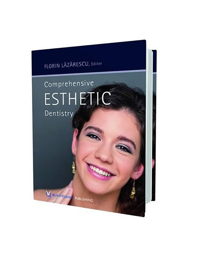 Comprehensive Esthetic Dentistry Hardcover English by Florin Lazarescu - 01032018