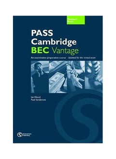 Pass Cambridge Bec Vantage Teacher's Book Board Book English by Anne Williams