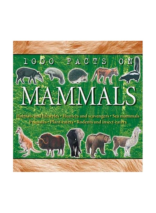 1000 Facts On Mammals Hardcover English by Duncan Brewer