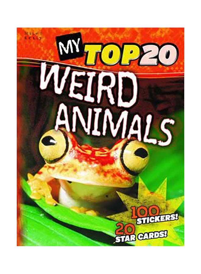 My Top 20 Weird Animals paperback english 