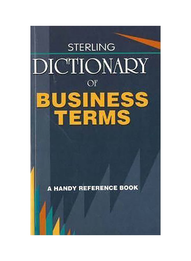 Sterling Dictionary Of Business Terms: A Handy Reference Book Paperback English by Patricia Fernando