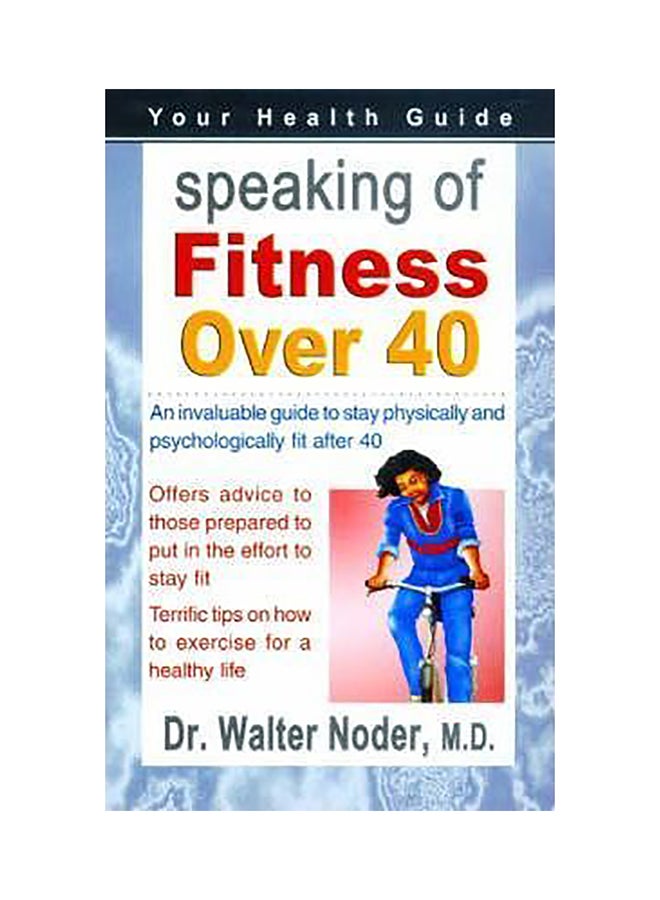 Speaking Of Fitness Over 40 paperback english