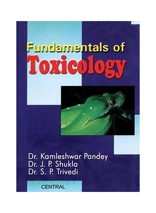 Fundamentals Of Toxicology Paperback English by Kamleshwar Pandey