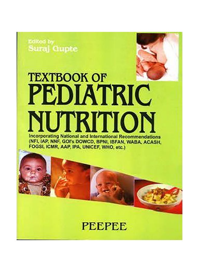 Textbook Of Pediatric Nutrition Paperback English by Suraj Gupta 