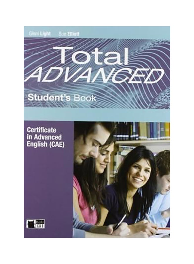 Total Advanced: Student's Book With Exam And Vocabulary Maximiser Audiobook English by Ginni Light 
