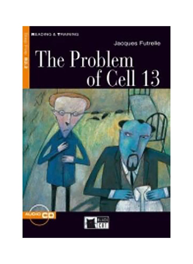 Reading & Training : The Problem Of Cell 13 + Audio Cd Paperback English by Jacques Futrelle - 1032018 