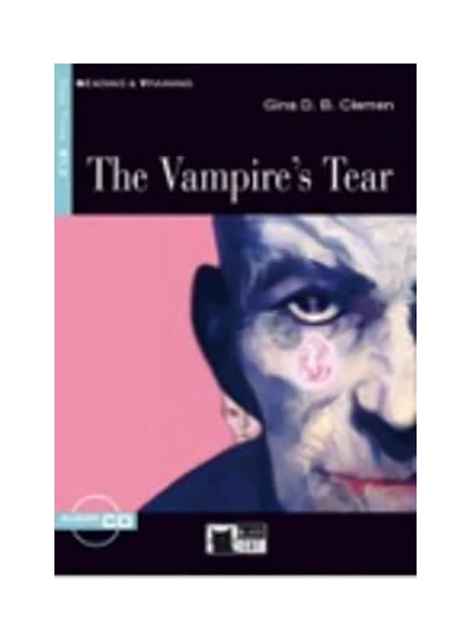 Reading & Training : The Vampire's Tear + Audio Cd Paperback English by Gina D B Clemen - 1032018 