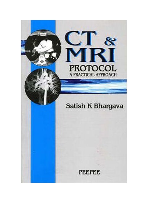 Ct And Mri Protocol Paperback English by Satish K. Bhargava