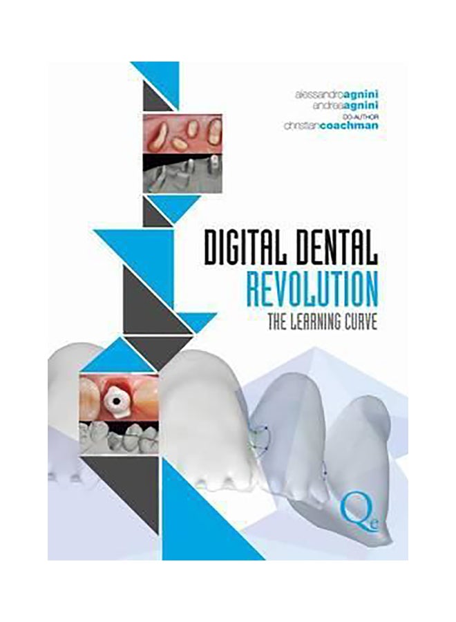 Digital Dental Revolution : The Learning Curve Hardcover English by Christian Coachman