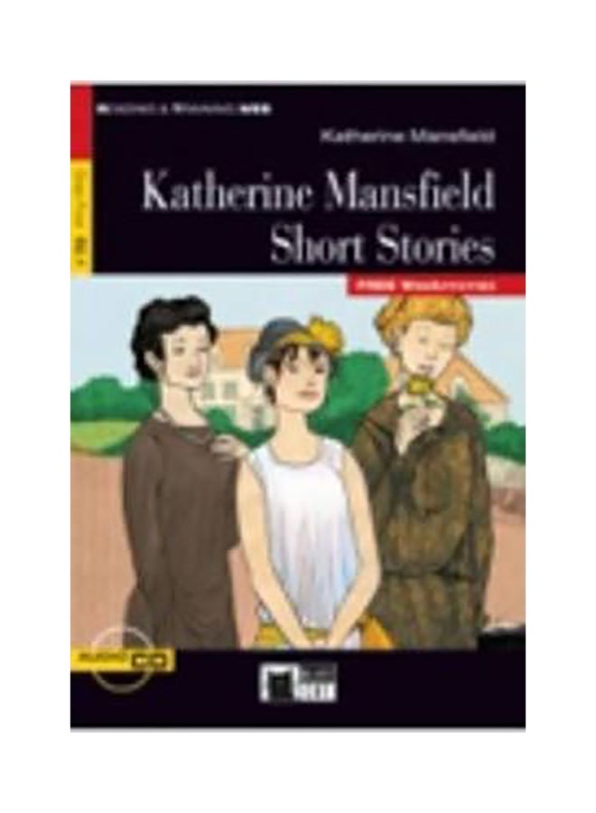 Reading & Training : Katherine Mansfield Short Stories + Audio Cd Paperback English by Katherine Mansfield - 1032018 